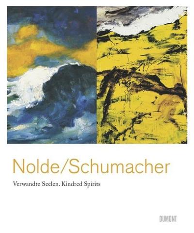 Nolde/Schumacher. Verwandte Seelen