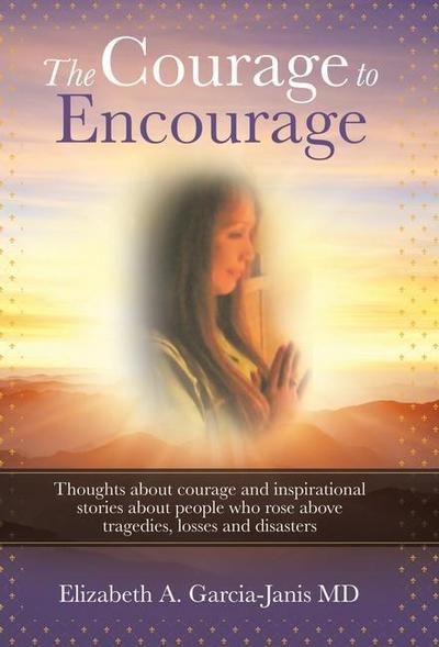 The Courage to Encourage