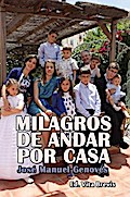 Milagros de andar por casa