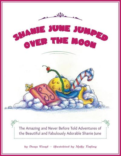 Shanie June Jumped Over the Moon