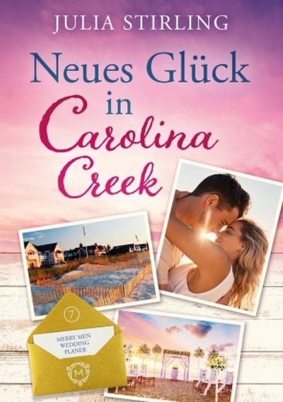 Neues Glück in Carolina Creek