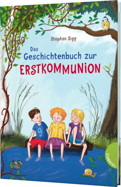 Das Geschichtenbuch zur Erstkommunion