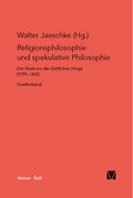 Religionsphilosophie und spekulative Theologie / Religionsphilosophie und spekulative Theologie