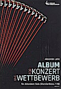 Album für Konzert und Wettbewerbfür Akkordeon (Standardbass/MII)