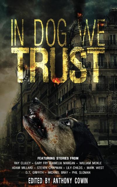 In Dog We Trust