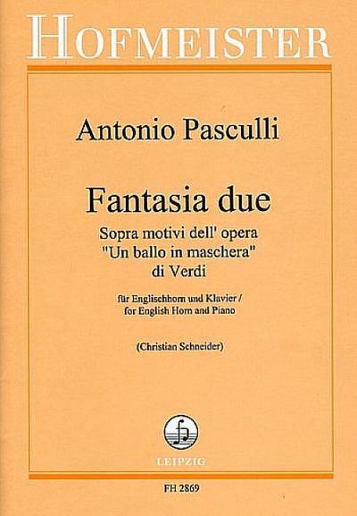 Fantasia Nr.2 Sopra motivi dell’opera ’Un ballo in maschera’ di Verdifür Englischhorn und Klavier