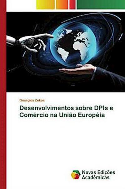 Desenvolvimentos sobre DPIs e Comércio na União Européia