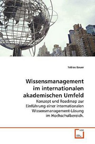 Wissensmanagement im internationalen akademischen  Umfeld