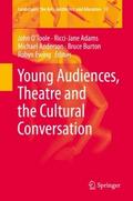 Young Audiences, Theatre and the Cultural Conversa