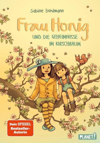 Frau Honig und die Geheimnisse im Kirschbaum