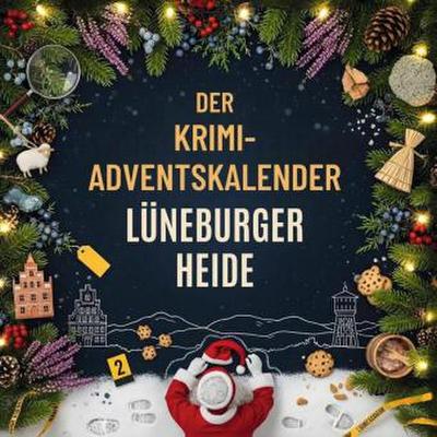 Der Krimi-Adventskalender Lüneburger Heide