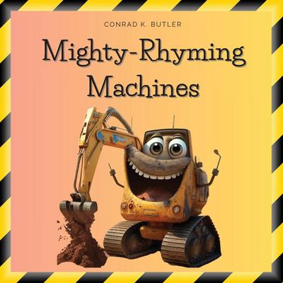 Mighty-Rhyming Machines