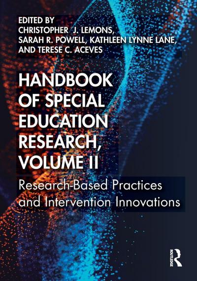 Handbook of Special Education Research, Volume II