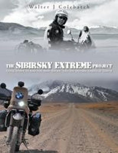 The Sibirsky Extreme Project