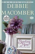 Starting Now: A Blossom Street Novel
