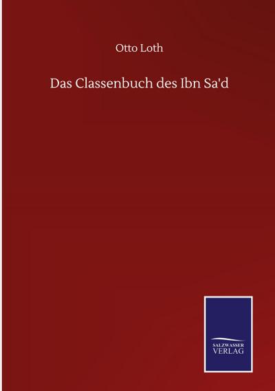 Das Classenbuch des Ibn Sa’d