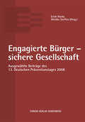 Engagierte Bürger - sichere Gesellschaft