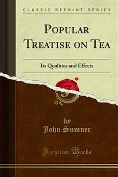 Popular Treatise on Tea (eBook, PDF) - John Sumner