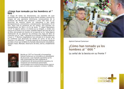 ¿Cómo han tomado ya los hombres al ¿ 666 ’’