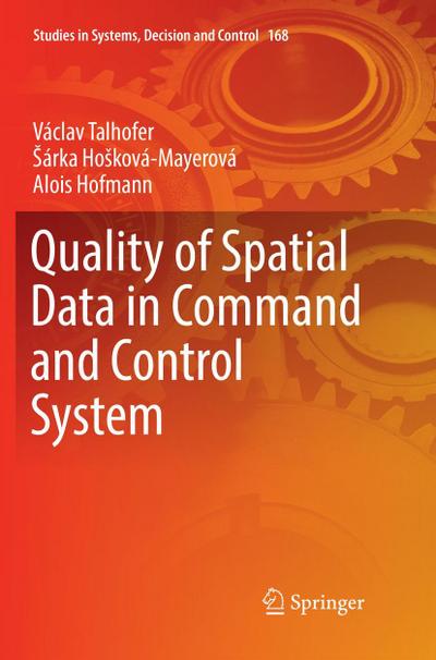 Quality of Spatial Data in Command and Control System