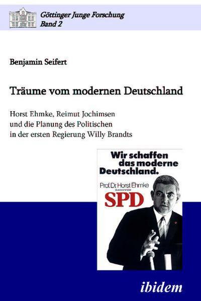 Träume vom modernen Deutschland