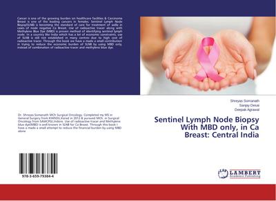 Sentinel Lymph Node Biopsy With MBD only, in Ca Breast: Central India