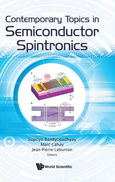 CONTEMPORARY TOPICS IN SEMICONDUCTOR SPINTRONICS