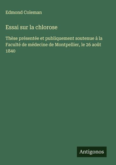 Essai sur la chlorose