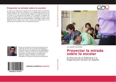 Proyectar la mirada sobre lo escolar