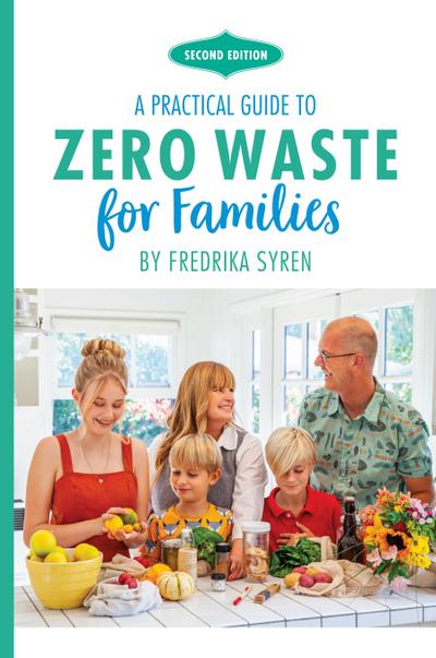 Syren, F: Zero Waste for Families