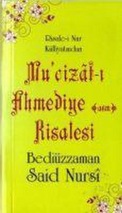 Mucizat-i Ahmediye Risalesi
