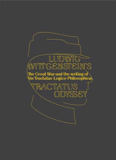Ludwig Wittgenstein’s Tractatus Odyssey