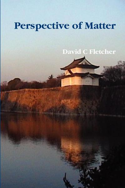 Perspective of Matter