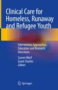 Clinical Care for Homeless, Runaway and Refugee Yo