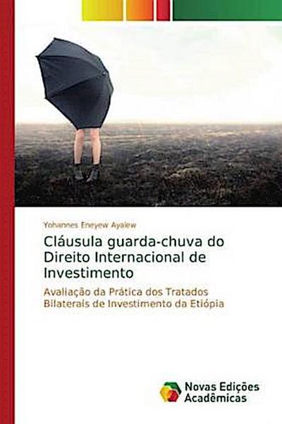Cláusula guarda-chuva do Direito Internacional de Investimento