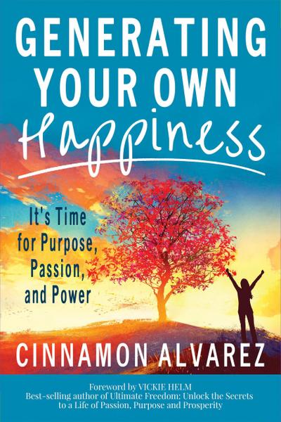 Generating Your Own Happiness