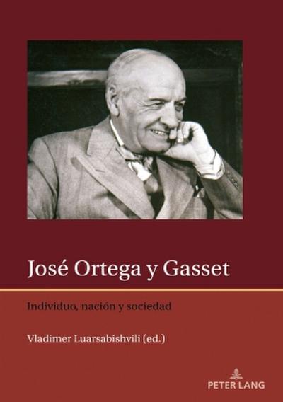 José Ortega y Gasset