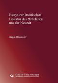 Essays zur lateinischen Literatur des Mittelalters