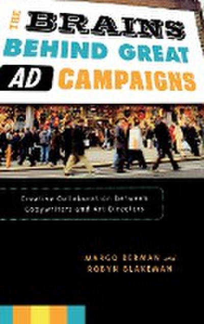 Brains Behind Great Ad Campaigns