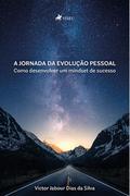 A Jornada da Evoluc¸a~o Pessoal