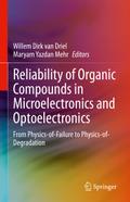 Reliability of Organic Compounds in Microelectronics and Optoelectronics