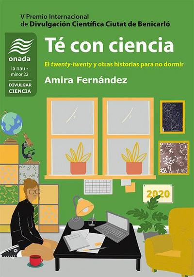 Té con ciencia : El twenty-twenty y otras historias para no dormir