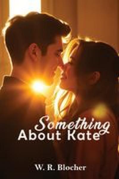 Something About Kate