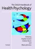The SAGE Handbook of Health Psychology
