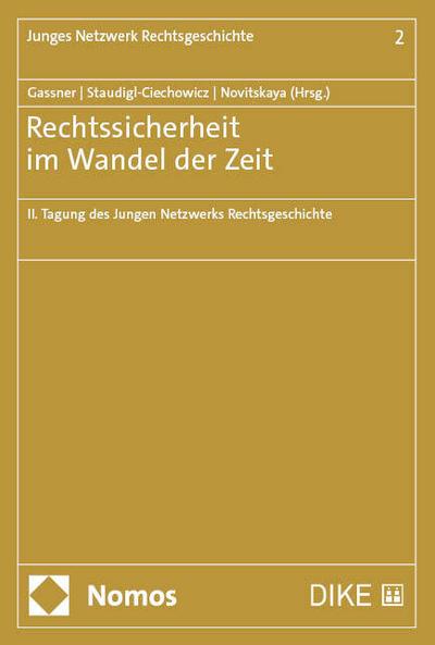 Rechtssicherheit im Wandel der Zeit