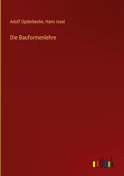 Die Bauformenlehre