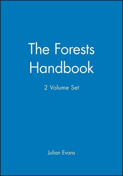 The Forests Handbook, 2 Volume Set