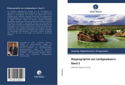 Biogeographie von Landgewässern. Band 3