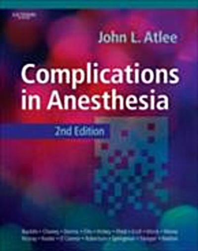 Complications in Anesthesia E-Book