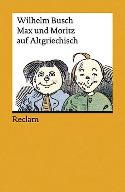 Max und Moritz auf Altgriechisch